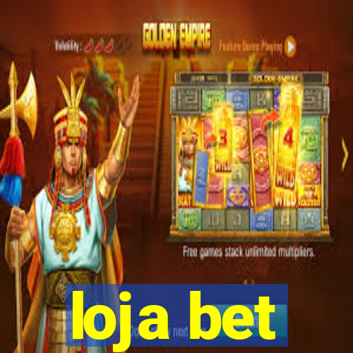 loja bet
